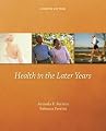 Health in the Later Years