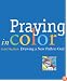 Praying in Color: Drawing a New Path to God