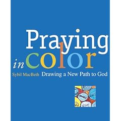 Praying in Color: Drawing a New Path to God