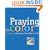 Praying in Color: Drawing a New Path to God (Active Prayer Series)
