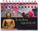 Produkt-Bild: In der Ruhe liegt die Kraft: 365 Weisheiten