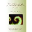 Assisted Dying (Biomedical Law and Ethics Library) by Sheila McLean