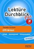 Theodor Fontane: Effi Briest: Inhalt - Hintergrund - Interpretation
