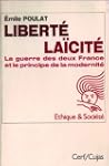 Liberte, laicite. la guerre des deux...