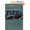 The Issuer's Guide to PIPEs: New Markets, Deal Structures, and Global Opportunities for Private Investments in Public Equity (Bloomberg)