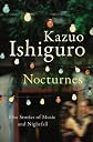 Nocturnes: Five Stories of Music and Nightfall