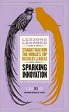 Sparking Innovation (Lessons Learned) (Lessons Learned)