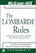 The Lombardi Rules: 26 Lessons from Vicni Lombardi--The World's Greatest Coach: 26 Lessons from Vince Lombardi - the World's Greatest Coach (McGraw-Hill Professional Education Series)