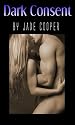 Dark Consent (Vampire) (erotica) (kindle) (Dark Vampire Series)