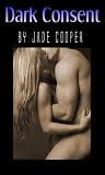 Dark Consent (Vampire) (erotica) (kindle) (Dark Vampire Series)