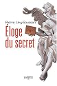 Eloge du secret