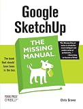 Book: Google SketchUp: The Missing Manual Google SketchUp: The Missing Manual