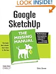 Google SketchUp: The Missing Manual