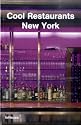 Cool Restaurants New York