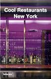 Cool Restaurants New York