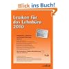 Lexikon f�r das Lohnb�ro 2010: Arbeitslohn, Lohnsteuer und Sozialversicherung von A-Z: Arbeitslohn, Lohnsteuer und Sozialversicherung von A-Z. Mit Online Service