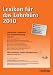 Bücher : Lexikon für das Lohnbüro 2010: Arbeitslohn, Lohnsteuer und Sozialversicherung von A-Z: Arbeitslohn, Lohnsteuer und Sozialversicherung von A-Z. Mit Online Service