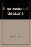 Impressionist seasons