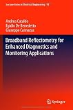 Broadband Reflectometry for Enhanced Diagnostics and Monitoring Applications (Lecture Notes in Electrical Engineering)