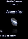 Soulhunters (Chronicles of the Creator)