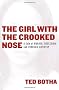 The Girl with the Crooked Nose: A Tale of Murder, Obsession, and Forensic Artistry