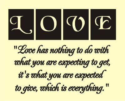 Love has nothing to do with what you are expecting to get Vinyl wall lettering stickers quotes and sayings home art decor decal