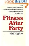 Fitness After Forty