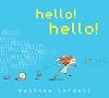 hello! hello!