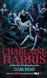True Blood Club Dead 2009 Paperback Book By Charlaine Harris NEW