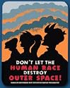 Futurama Collectible Tin Cubicle Sign "Don't Let The Human Race Destroy Outer Space!"