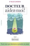 Docteur, aidez-moi !
