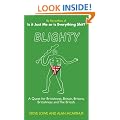 Blighty: The Quest for Britishness, Britain, Britons, Britishness and The British