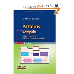 Patterns kompakt: Entwurfsmuster f�r effektive Software-Entwicklung