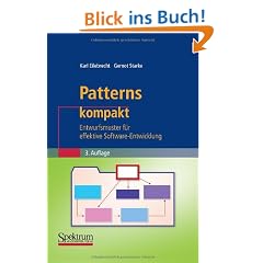 Patterns kompakt: Entwurfsmuster f�r effektive Software-Entwicklung