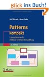 Patterns kompakt: Entwurfsmuster f�r effektive Software-Entwicklung