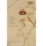 A world without Wall Street?