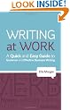 Writing at Work: A Quick and Easy Guide to Grammar and Effective Business Writing