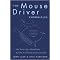 The Mousedriver Chronicles (The True-Life Adventures of Two First-Time Entrepreneurs) (Reprint) (Paperback)