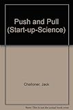 Push and pull