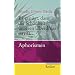 Es gen�gt, dass die Sch�nheit unseren �berdruss streift...: Aphorismen