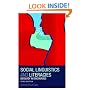 Social Linguistics and Literacies: Ideology in Discourses