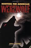 Hunting the American Werewolf