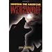Hunting the American Werewolf