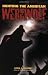 Hunting the American Werewolf