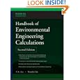 Handbook of Environmental Engineering Calculations 2nd Ed. by C. Lee and Shun Lin