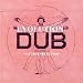 The Evolution Of Dub Vol. 4  Natural Selection