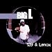 Big L-139 & Lenox
