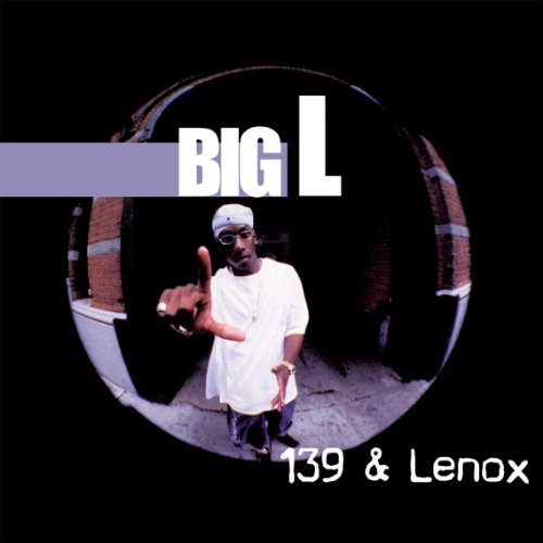 BIG L - 139 & LENOX - 33T