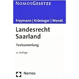 Landesrecht Saarlandvon "Hans-Peter Freymann"