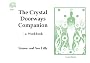 The Crystal Doorways Companion: A Workbook